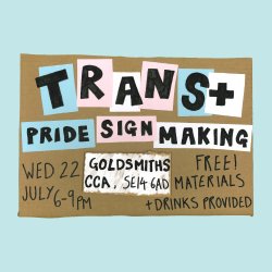 Trans+ Pride Sign Making