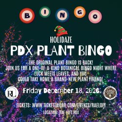 PDX, Plant Bingo, Plants, Bingo, Night, Event Space, Wedding Venue, Rae Loft, Night Out, Plant Mom, Plant Dad, Feral Flora