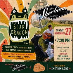 Colorful retro concert poster for Slap Dragon at The Sherbino on Sunday, September 27 at 7:30 PM. All ages; $28 advance, $32 day of show.