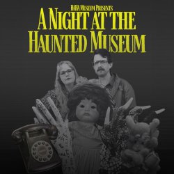A Night At The Haunted Museum