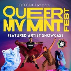 Queer Mvmnt Fest: Featured Artist Showcase