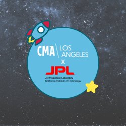 CMA LA: Private Tour of the Jet Propulsion Laboratory in Pasadena