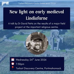 Dr David Petts, 'New light on early medieval Lindisfarne'