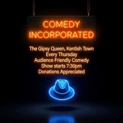 Comedy Incorporated - Kentish Town