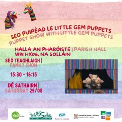 Seó puipéad| Puppet show le Little Gem Puppets - Féile na Sollán | Sallins Tradfest