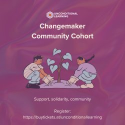 Changemaker Community Cohort - summer/fall 2026