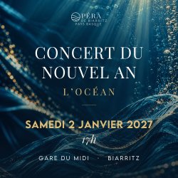 Concert du Nouvel An, L'Océan : samedi 2 janvier 2027 à 17h, Gare du Midi, Biarritz