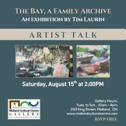 Artist Talk by Tim Laurin - "The Bay, a Family Archive"