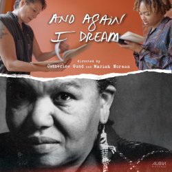 AND AGAIN I DREAM | Screening and Q&A
