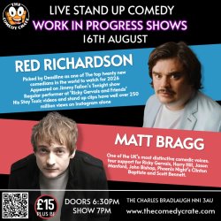 Red Richardson & Matt Bragg: Work In Progress