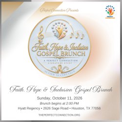 Perfect Connection Faith, Hope & Inclusion Gospel Brunch event graphic