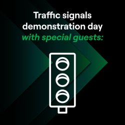 Traffic Signals Demonstration Day - with special guests Hydro