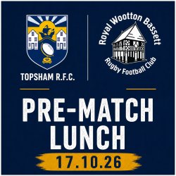 Pre-Match Lunch: Topsham v Royal Wootton Bassett