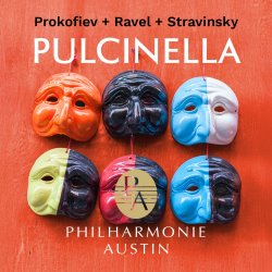 PHILHARMONIE AUSTIN: Pulcinella