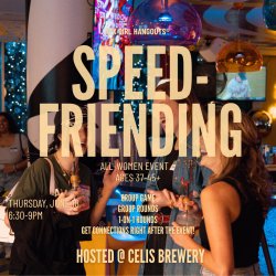 All-Women Speed-Friending Event (Ages 37-45+)