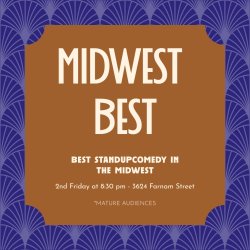 Midwest Best Comedy - Stand Up - Mature Audience