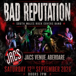 Bad Reputation – Live at Jacs Venue, Aberdare