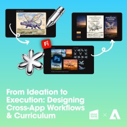Day 1 - Session 2: From Ideation to Execution: Designing Cross-App Workflows & Curriculum