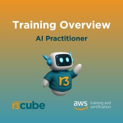 Training Overview - AWS Certified AI Practitioner AI 16/06/2026