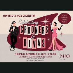Minnesota Jazz Orchestra Presents: Celebrating Crooners & Divas