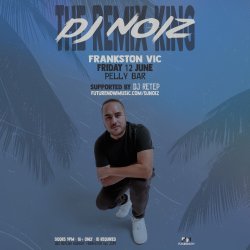 DJ NOIZ live in Frankston VIC