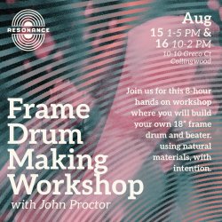 Frame Drum Making Workshop with John Proctor