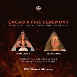 Fire and Cacao Ceremony | Own Your Inner Fire (Edinburgh)