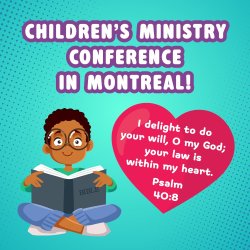 Children's Ministry Conference — Montreal November 7th