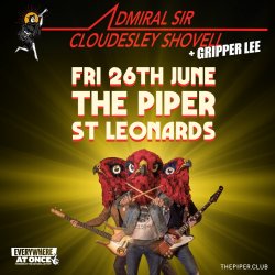 Admiral Sir Cloudesley Shovell + Gripper Lee