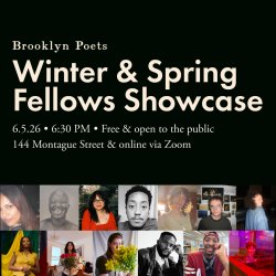 Brooklyn Poets Winter & Spring Fellows Showcase