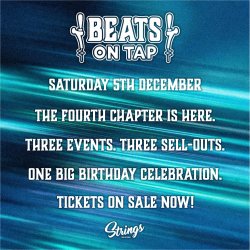 Beats On Tap @ Strings - Event 4 - Davies's Birthday Bash