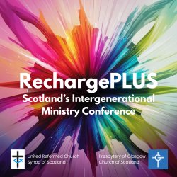 RechargePLUS Logo - Scotland's Intergenerational Ministry Conference.  URC Synod of Scotland Logo - white background, black cross, blue fish.  Presbytery of Glasgow Logo, blue background, cross with G