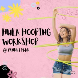 Hula Hooping Workshop @ Pannet Park