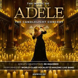 THE MUSIC OF ADELE - THE CANDLELIGHT CONCERT