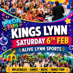 Kings Lynn Mega Fun Day - Sat 6th Feb