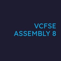 VCFSE Alliance Assembly 8 - Tuesday 8th December 2026