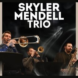 Skyler Mendell Trio