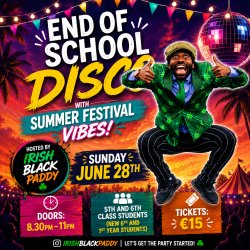 Rev the Barr’s 5th and 6th class End of School Disco hosted by Irish Black Paddy