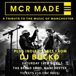 MCR Made Logo and strapline: "A Tribute to the music of Manchester"