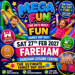 Fareham Mega Fun Day - Sat 27th Feb