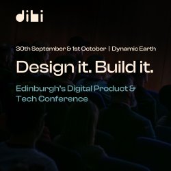 DIBI (Design It. Build It.) Conference 2026