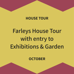 October - Farleys House Tour Tickets