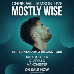 Chris Williamson Live: Mostly Wise | Manchester