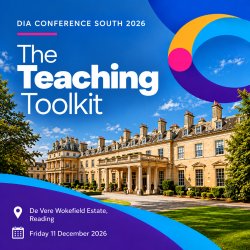 DIA Conference South: The Teaching Toolkit