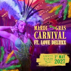 Mardi Gras Carnival - 2027 ft. Love DeluxX 🎧
