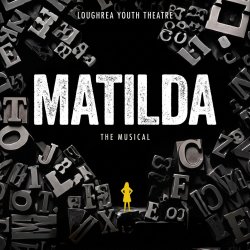 LYT Matilda Saturday 4 July - Hammerstein Cast [Friday Classes]