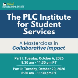 The PLC Institute for Student Services: A Masterclass in Collaborative Impact