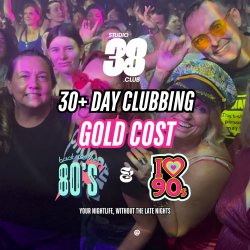 Gold Coast: Over 30s Daytime Clubbing: 80s & 90s Classics