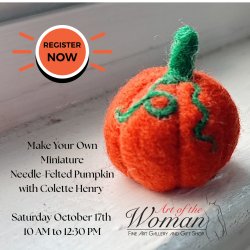 Make Your Own Needle-Felted Pumpkin - with Colette Henry of Go North Yarn Works October 17th