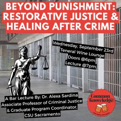 Beyond Punishment: Restorative Justice & Healing After Crime